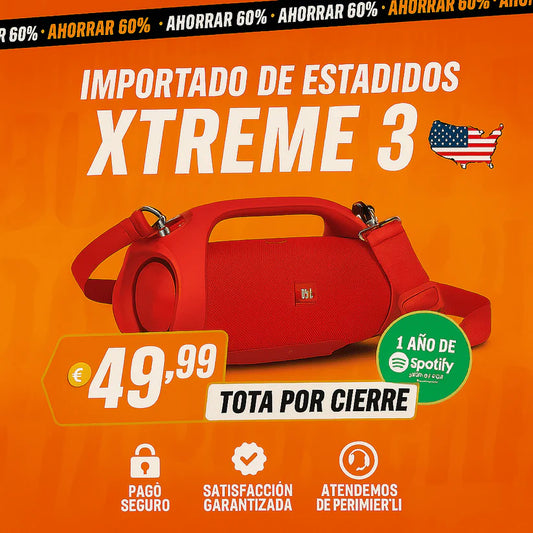 POTENCIA Y SONIDO INCREÍBLE ¡El ALTAVOZ XTREME 3 XL HA LLEGADO +1 Año de Suscripción a Spotify Premium Gratis